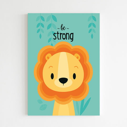 Lion - Be strong